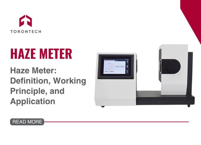 Haze Meter - Definition Working Principle and Application