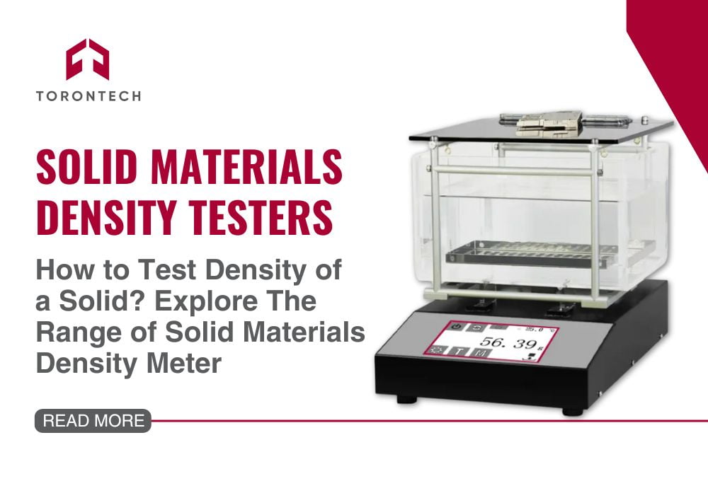 How to Test Density of a Solid? Explore The Range of Solid Materials Density Meter