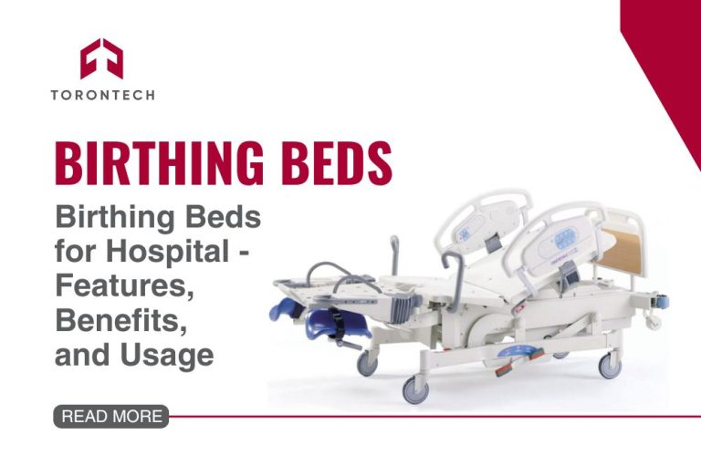 Birthing Beds for Hospital - Features, Benefits, and Usage