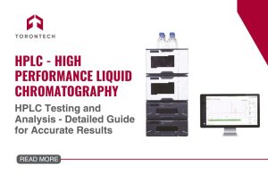 HPLC Testing and Analysis – Detailed Guide for Accurate Results