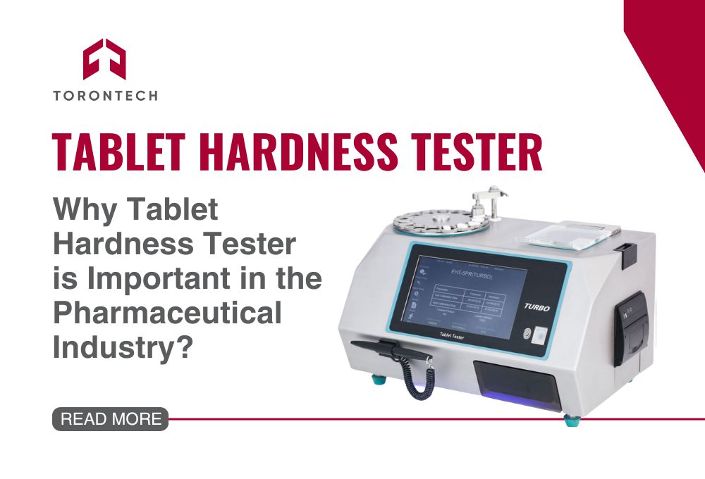 Why Tablet Hardness Tester is important in the Pharmaceutical Industry