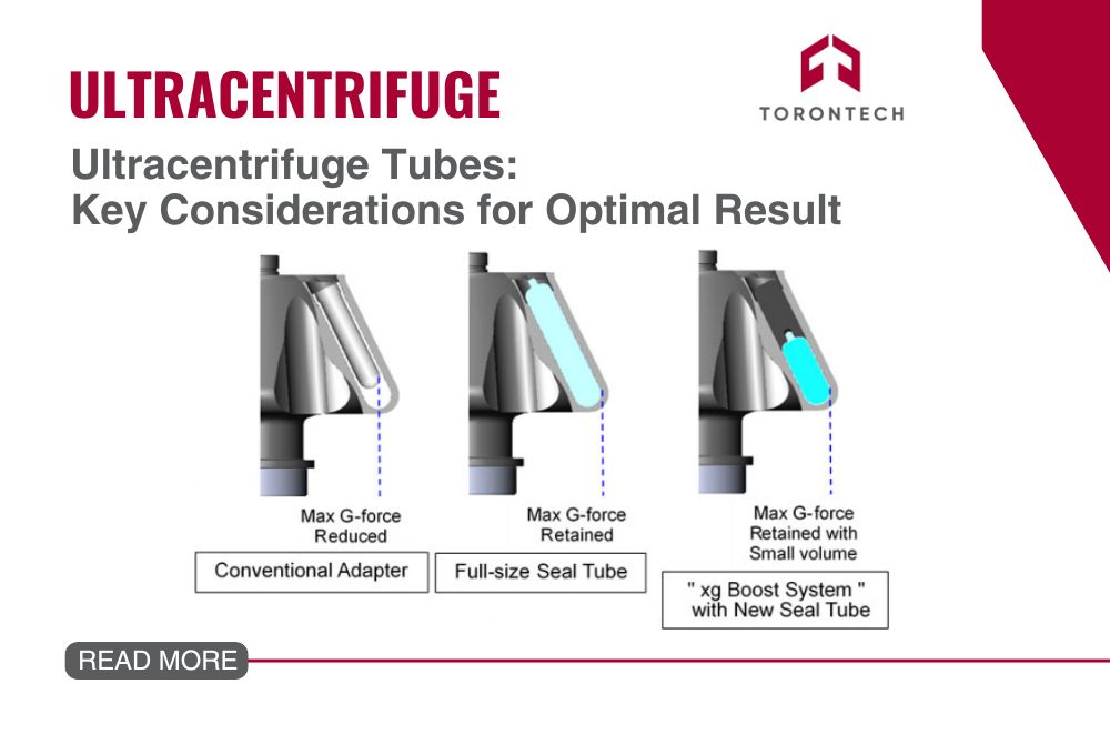 Ultracentrifuge Tubes: Key Considerations for Optimal Result