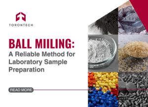 Ball Milling: A Reliable Method for Laboratory Sample Preparation