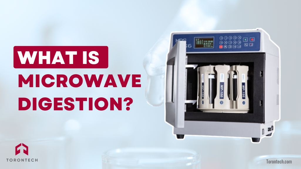 What Is Microwave Digestion