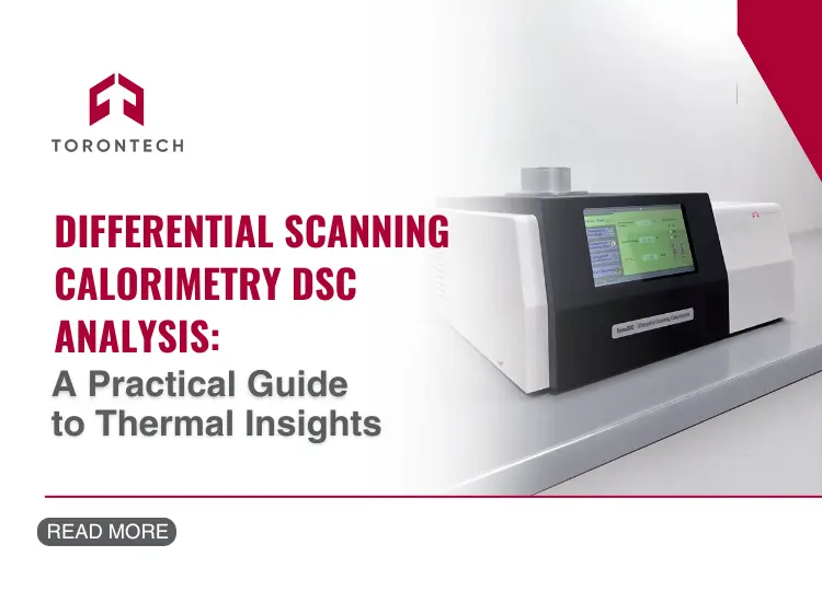 Differential Scanning Calorimetry DSC Analysis: A Practical Guide to Thermal Insights