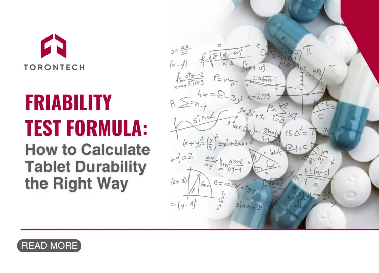 Friability Test Formula: How to Calculate Tablet Durability the Right Way