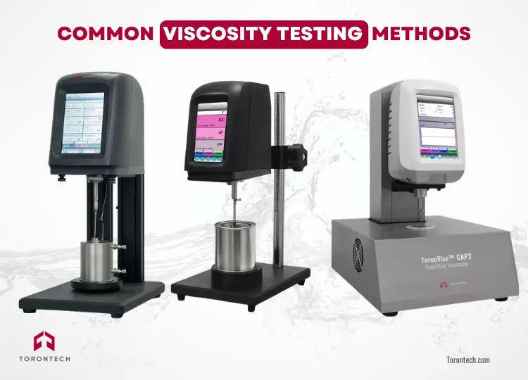 Common Viscosity Testing Methods