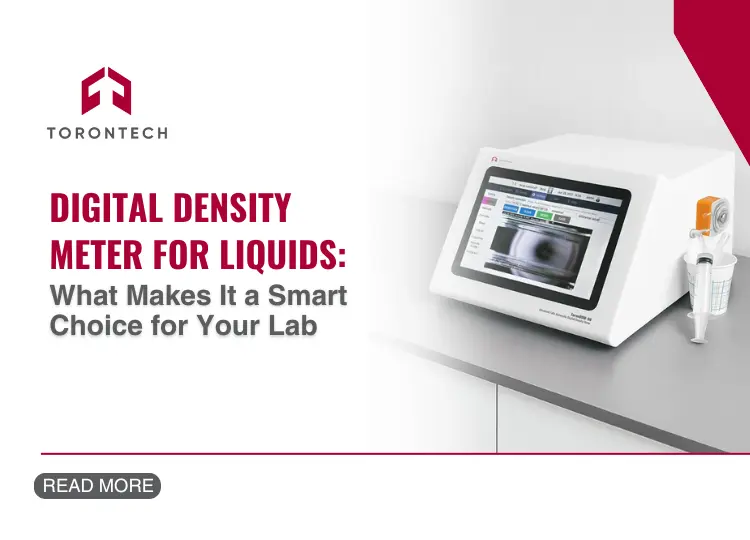 Digital Density Meter for Liquids - What Makes It a Smart Choice for Your Lab